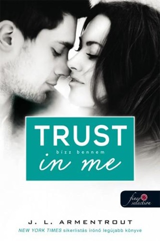 Jennifer L. Armentrout - Trust In Me - Bzz Bennem - Fztt