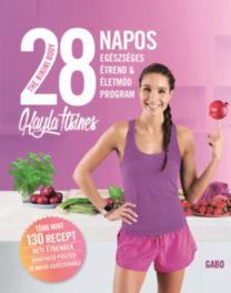 Kayla Itsines - The Bikini Body - 28 Napos Egszsges trend & letmd Program