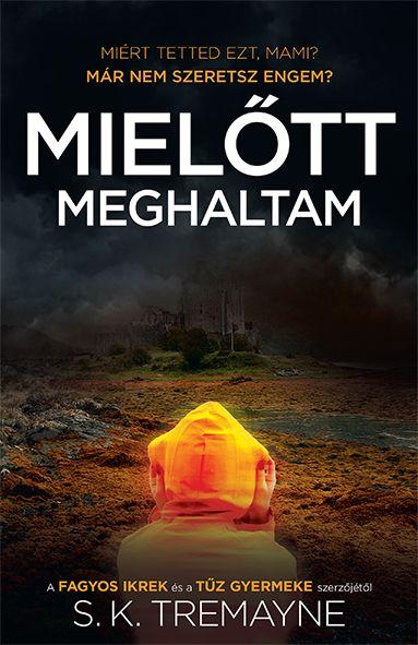 Mieltt Meghaltam