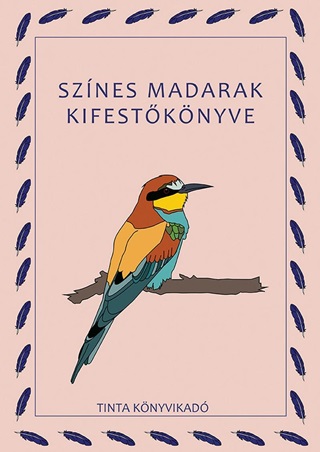 Sznes Madarak Kifestknyve
