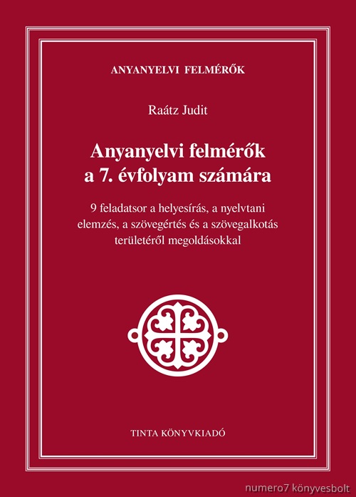 Ratz Judit - Anyanyelvi Felmrk A 7. vfolyam Szmra