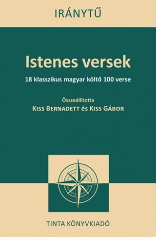 Istenes Versek - 18 Klasszikus Magyar Klt 100 Verse