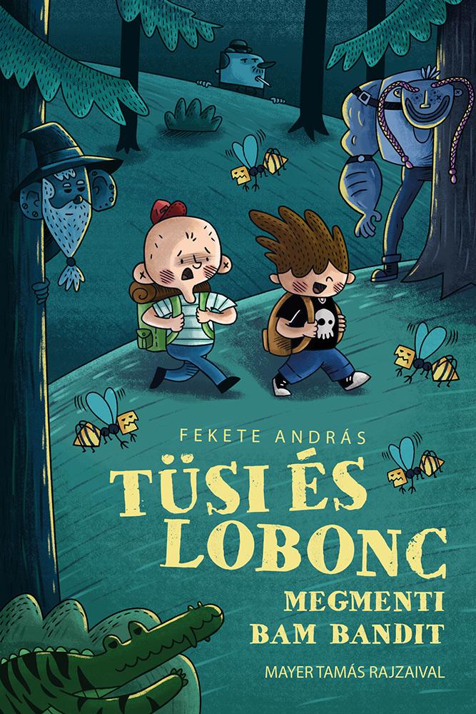 Tsi s Lobonc Megmenti Bam Bandit