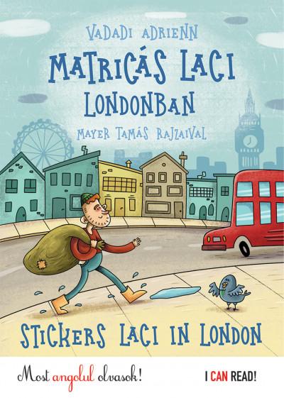 Vadadi Adrienn - Matrics Laci Londonban - Stickers Laci In London - Most Angolul Olvasok!