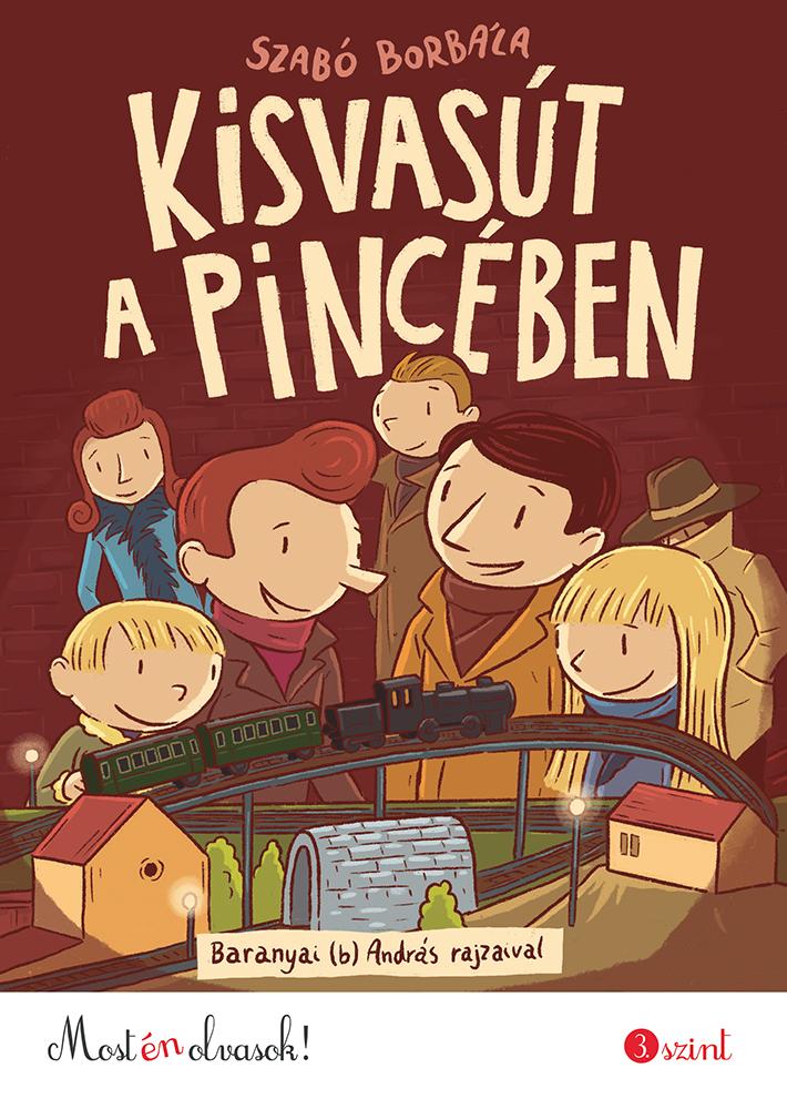 Kisvast A Pincben - Most n Olvasok! 3. Szint