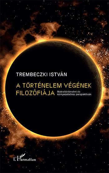 A Trtnelem Vgnek Filozfija