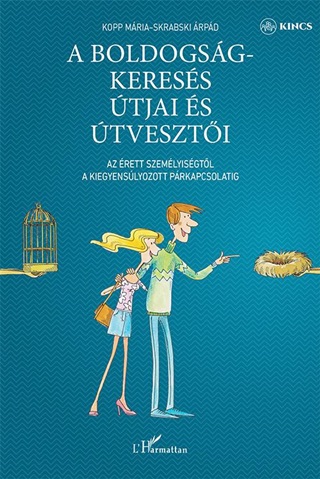 A Boldogsgkeress tjai s tveszti