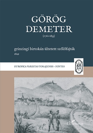 Grg Demeter Grinzingi Birtokn ltetett Szlfajtk, 1829