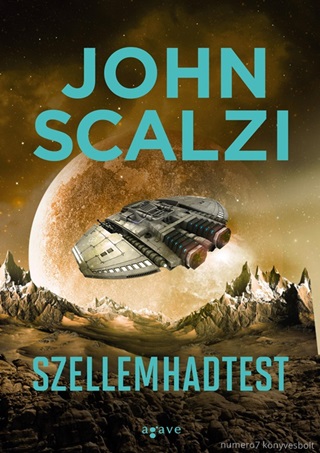 John Scalzi - Szellemhadtest 2. - j Bort