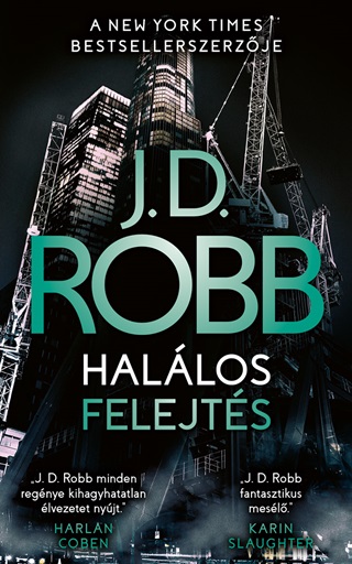 J.D. Robb - Hallos Felejts