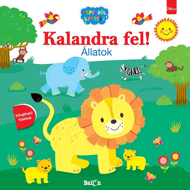 Kalandra Fel! - llatok