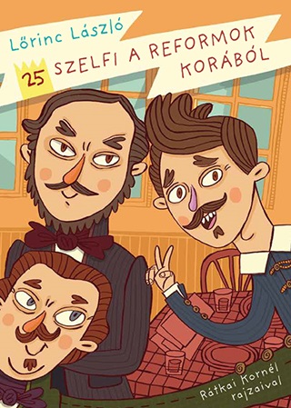 25 Szelfi A Reformok Korbl