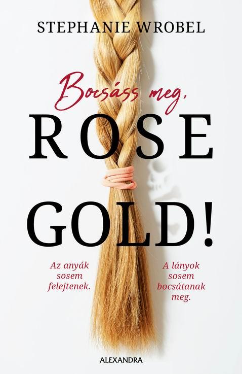 Bocsss Meg, Rose Gold!