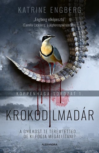 Krokodilmadr - Koppenhga-Sorozat 1.