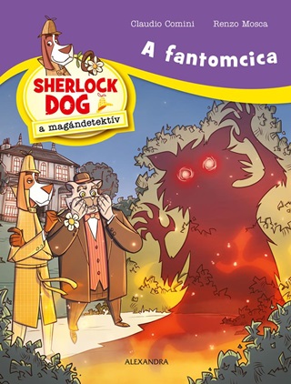 A Fantomcica - Sherlock Dog A Magndetektv