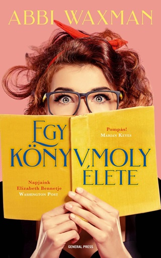 Abbi Waxman - Egy Knyvmoly lete