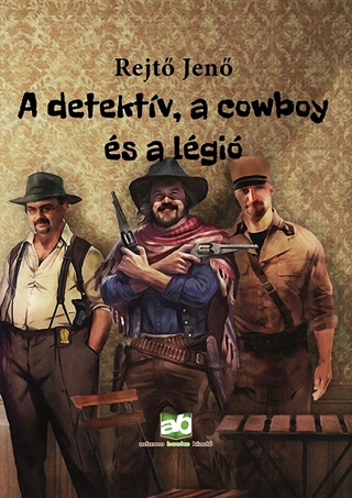 Rejt Jen - A Detektv, A Cowboy s A Lgi