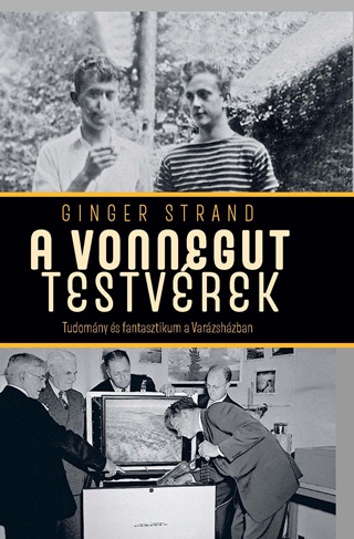 Ginger Strand - A Vonnegut Testvrek