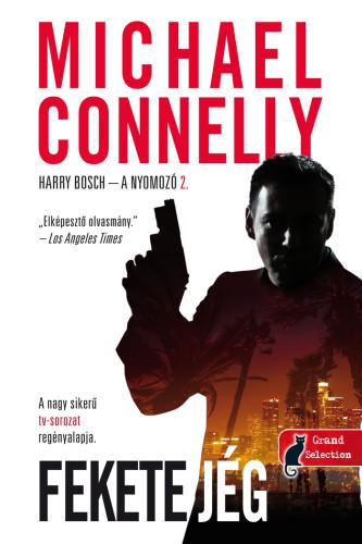 Michael Connelly - Fekete Jg - Harry Bosch - A Nyomoz 2.