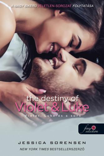 The Destiny Of Violet And Luke - Violet, Luke s A Sors - Fztt