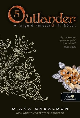 Outlander 5. - A Lngol Kereszt I. Ktet - Fztt
