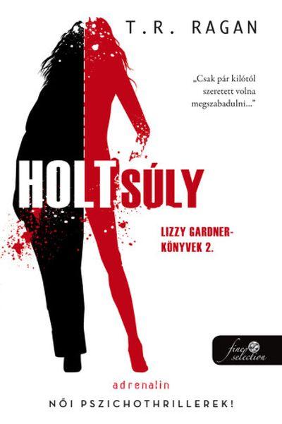 Holtsly (Lizzy Gardner-Knyvek 2.)