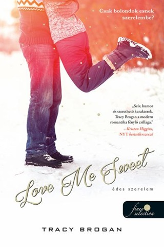 Love Me Sweet - des Szerelem