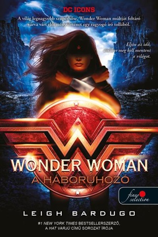 Leigh Bardugo - Wonder Woman - A Hborhoz