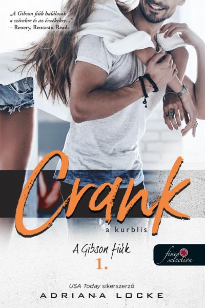 Crank - A Kurblis (A Gibson-Fik 1.)