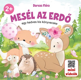 Mesl Az Erd - Egy Kedves Kis Knyvecske