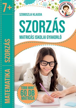 Szorzs - Matrics Iskolai Gyakorl (7+)
