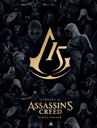  - gy Kszlt Az Assassin'S Creed (15 ves Jubileum)