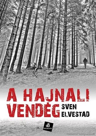 Sven Elvestad - A Hajnali Vendg