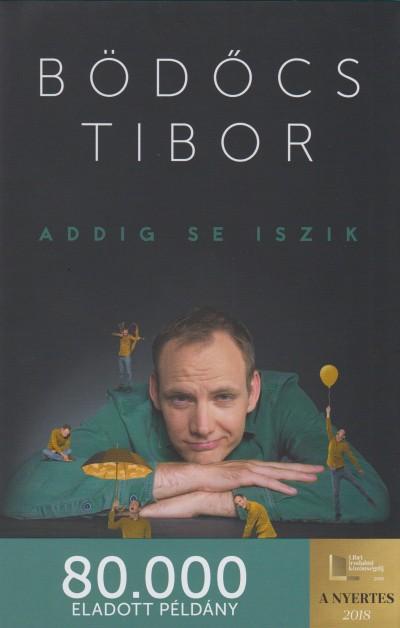 Addig Se Iszik - Fztt
