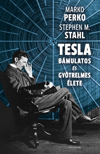 Tesla Bmulatos s Gytrelmes lete