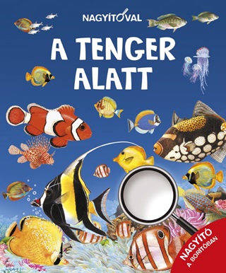 A Tenger Alatt - Nagytval