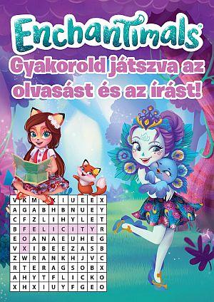 Enchantimals - Gyakorold Jtszva Az Olvasst s Az rst!