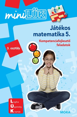 Ldi222 - Jtkos Matematika 5. - Kompetenciafejleszt Feladatok 3. Oszt. - Minilk Kk