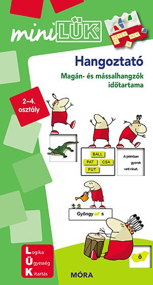 Hangoztat - Magn- s Mssalhangzk Idtartama 2-4. Osztly(Minilk) Zld