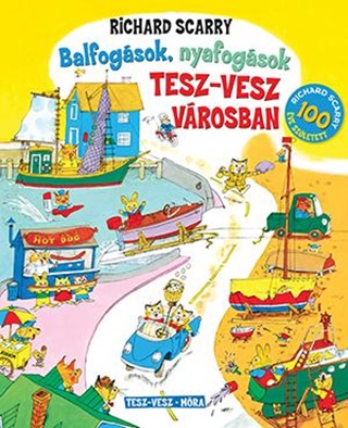Balfogsok, Nyafogsok Tesz-Vesz Vrosban (100 ve Szletett)