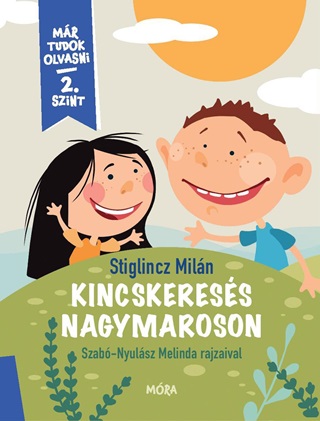 Stiglincz Miln - Kincskeress Nagymaroson - Mr Tudok Olvasni 2. Szint