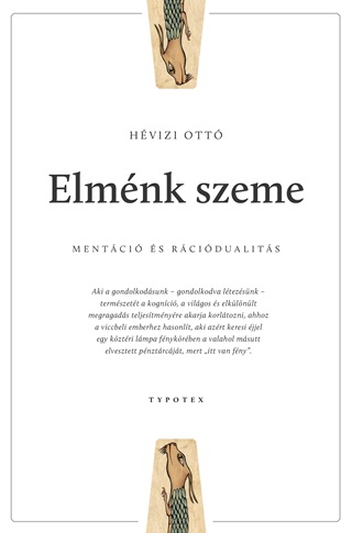 Elmnk Szeme - Mentci s Rcidualits - Hvizi Ott
