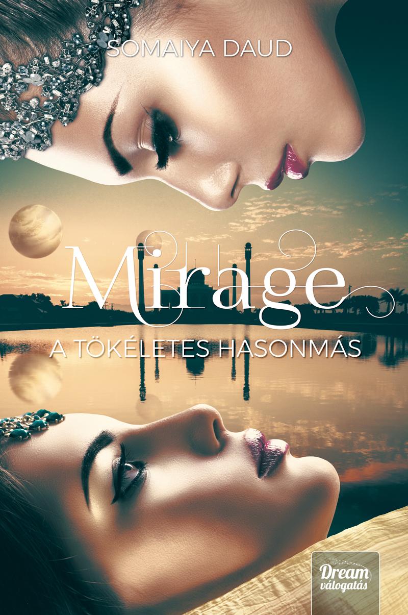 Mirage - A Tkletes Hasonms