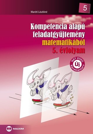 Marti Lszln - Kompetencia Alap Feladatgyjtemny Matematikbl 5. vf. (Nat)