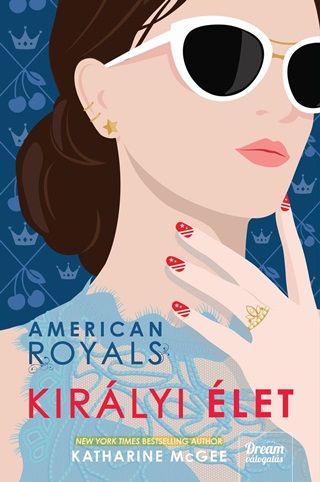 American Royals - Kirlyi let
