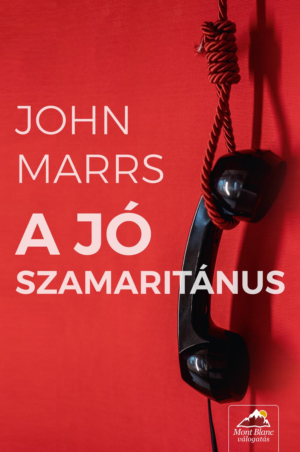 John Marrs - A J Szamaritnus