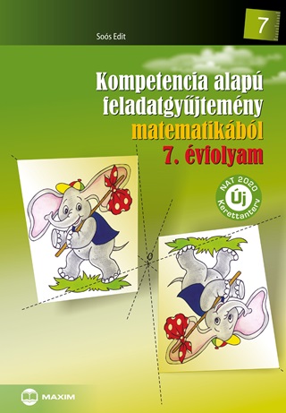 Kompetencia Alap Feladatgyjtemny Matematikbl - 7. vfolyam