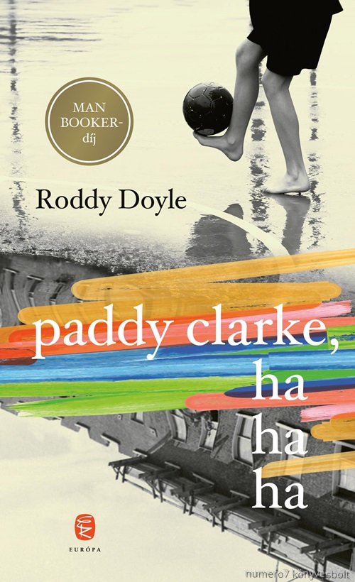 Paddy Clarke, Hahaha