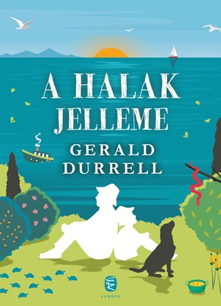 Gerald Durrell - A Halak Jelleme