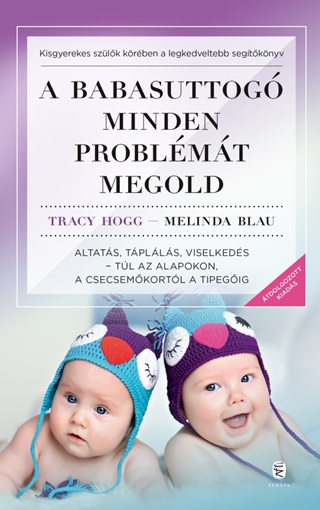 A Babasuttog Minden Problmt Megold - tdolgozott Kiads